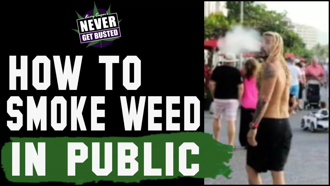 How To Smoke Weed In Public